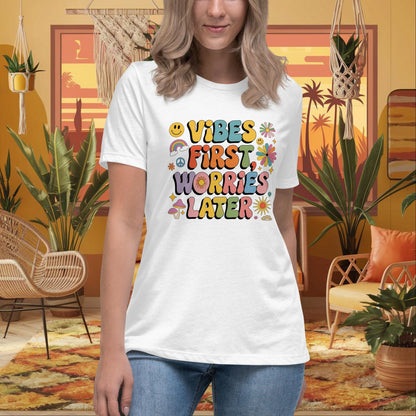 Vibes First Worries Later Women’s Relaxed Tee - Personalized Self - Care Shirt - MySisterIsASurvivor