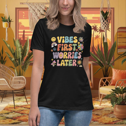 Vibes First Worries Later Women’s Relaxed Tee - Personalized Self - Care Shirt - MySisterIsASurvivor