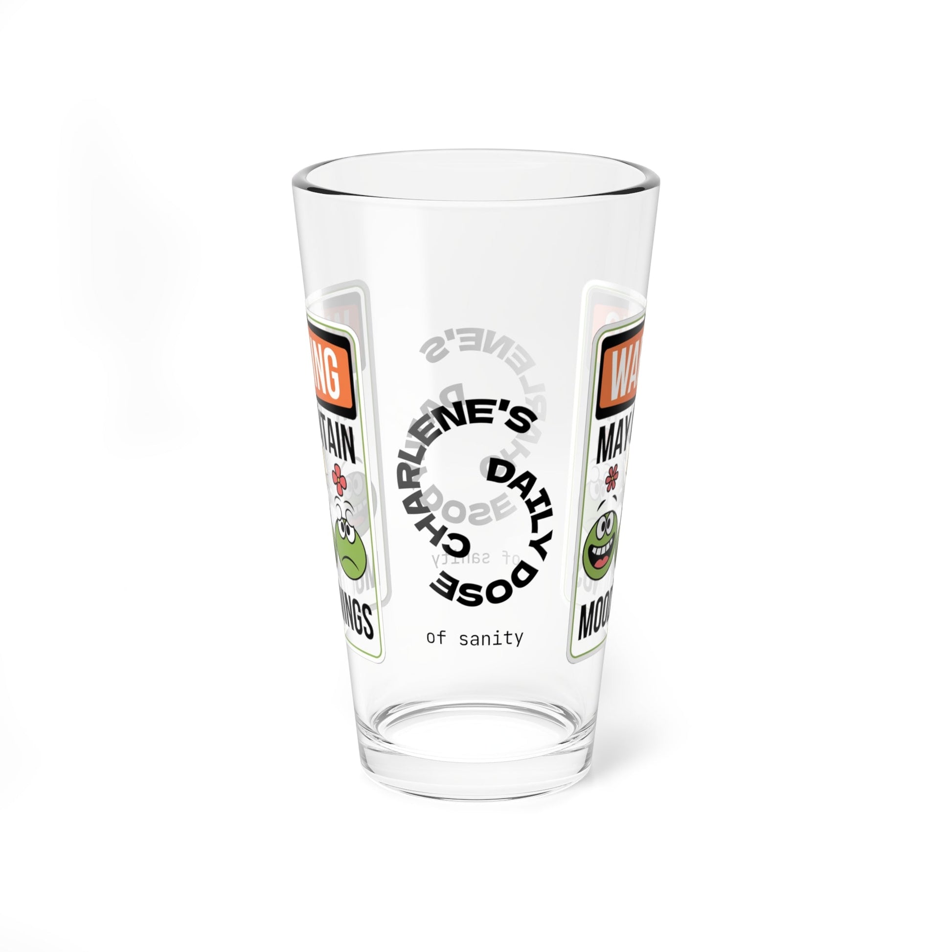 Warning May Contain Mood Swings - Personalized Funny Pint Glass, Sassy Drinkware with Attitude, Daily Dose of Attitude and Humor