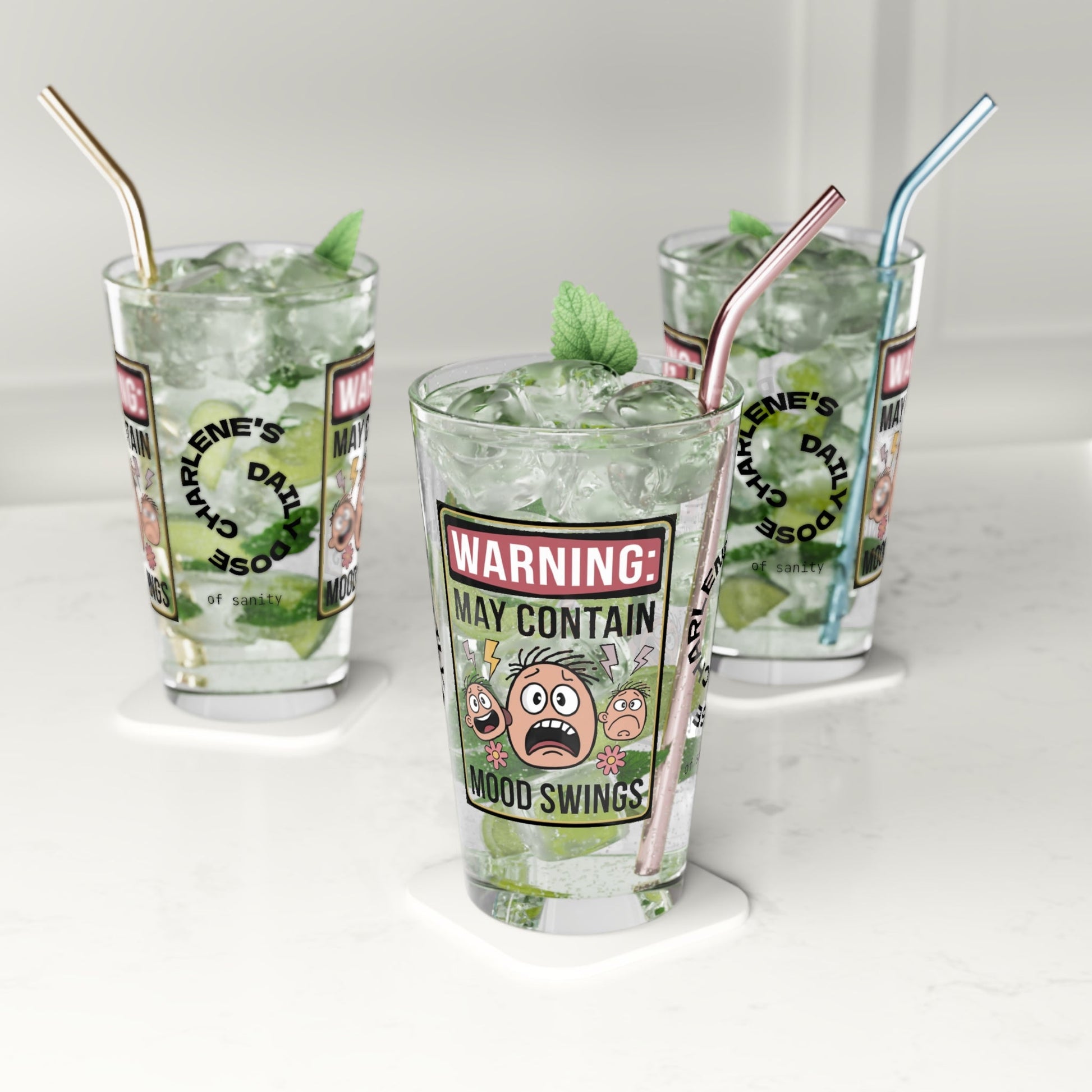 Warning: May Contain Mood Swings - Personalized Funny Pint Glass, Sassy Drinkware with Attitude, Daily Dose of Attitude and Humor