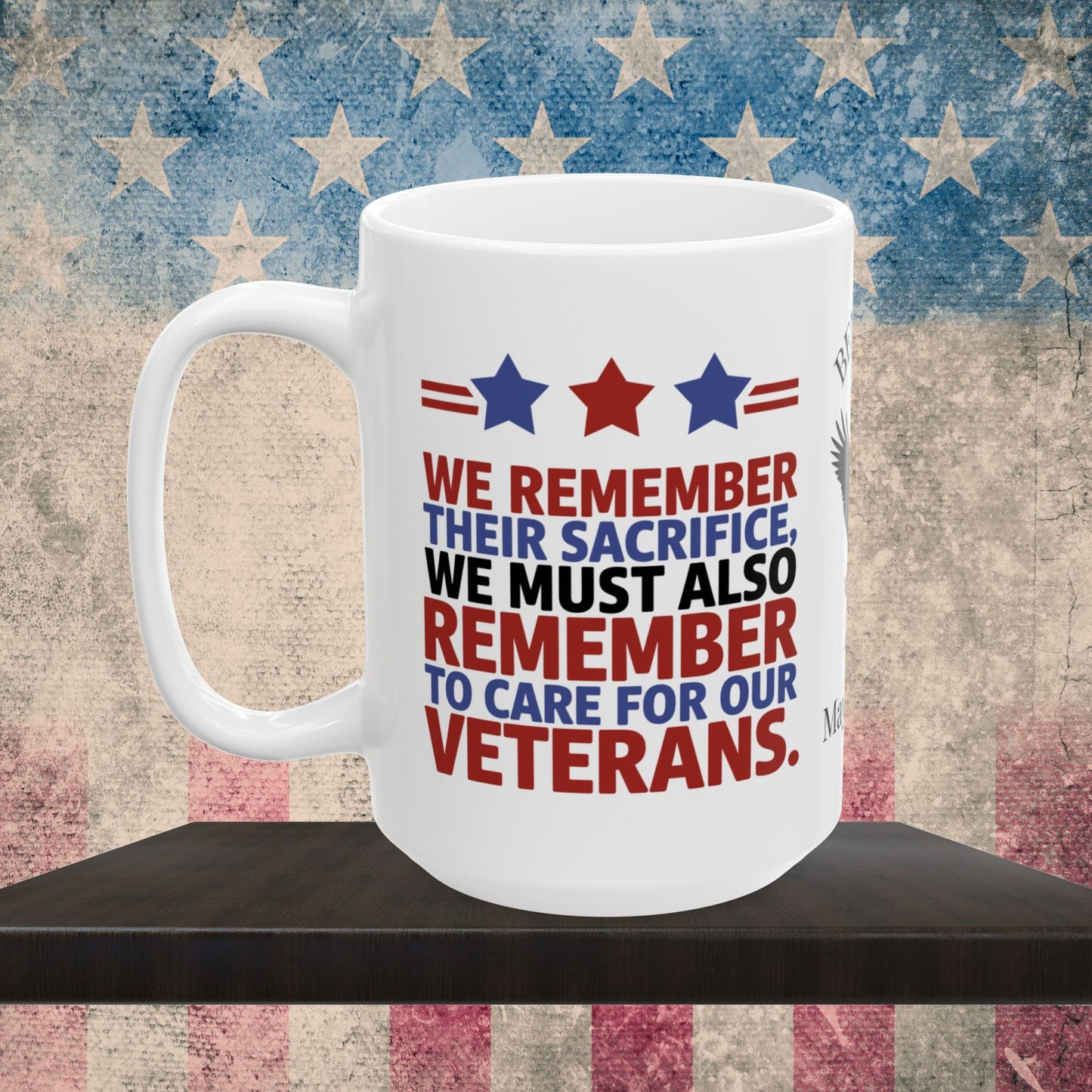 We Remember Their Sacrifice Memorial Day mug - PTSD support, military tribute, veteran memorial tribute