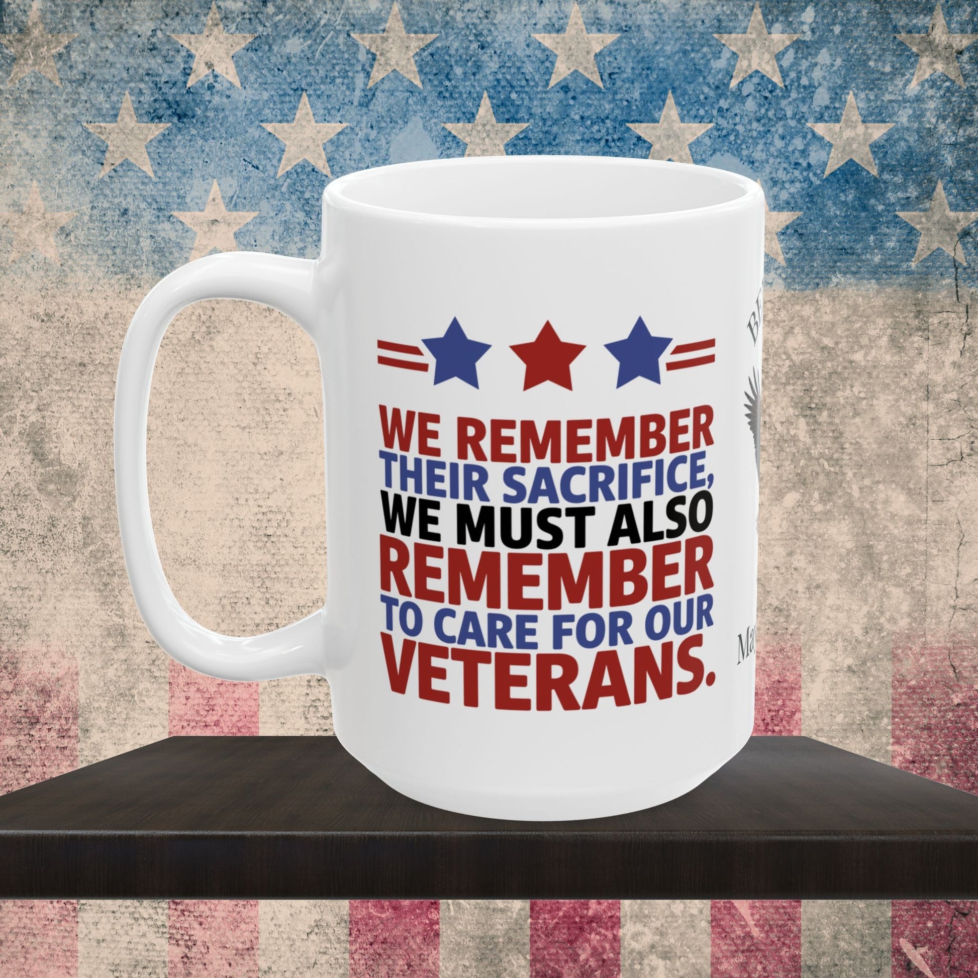 We Remember Their Sacrifice Memorial Day mug - PTSD support, military tribute, veteran memorial tribute
