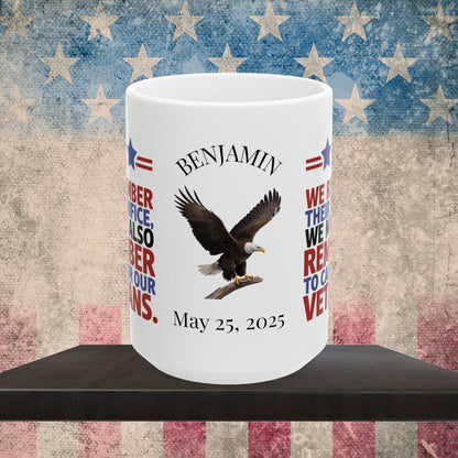 We Remember Their Sacrifice Memorial Day mug - PTSD support, military tribute, veteran memorial tribute