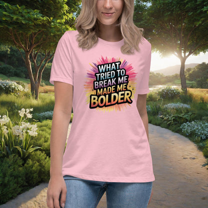 What Tried To Break Me Made Me Bolder Women's Relaxed T-Shirt, Personalized Strength & Healing Shirt for Domestic Violence Survivors - MySisterIsASurvivor