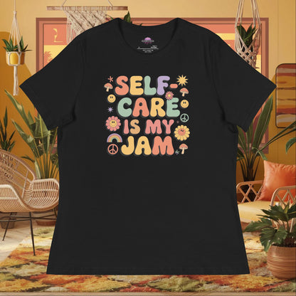 “Self-Care Is My Jam” women’s relaxed fit tee displaying self-love mental health design
