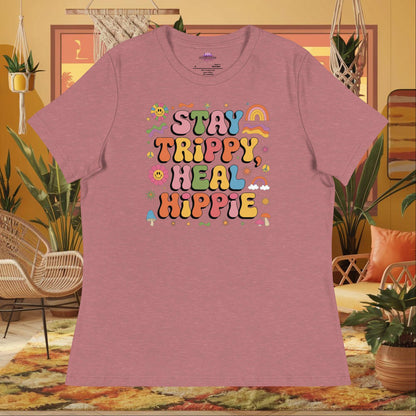 “Stay Trippy, Heal Hippie” women’s relaxed fit tee featuring positive healing mental health design