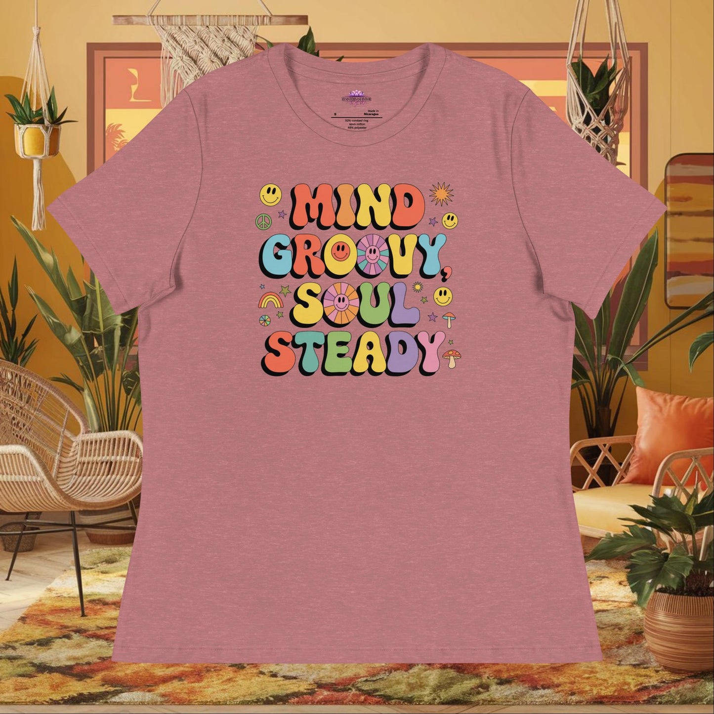 “Mind Groovy, Soul Steady” women’s relaxed t-shirt displaying positive energy wellness quote