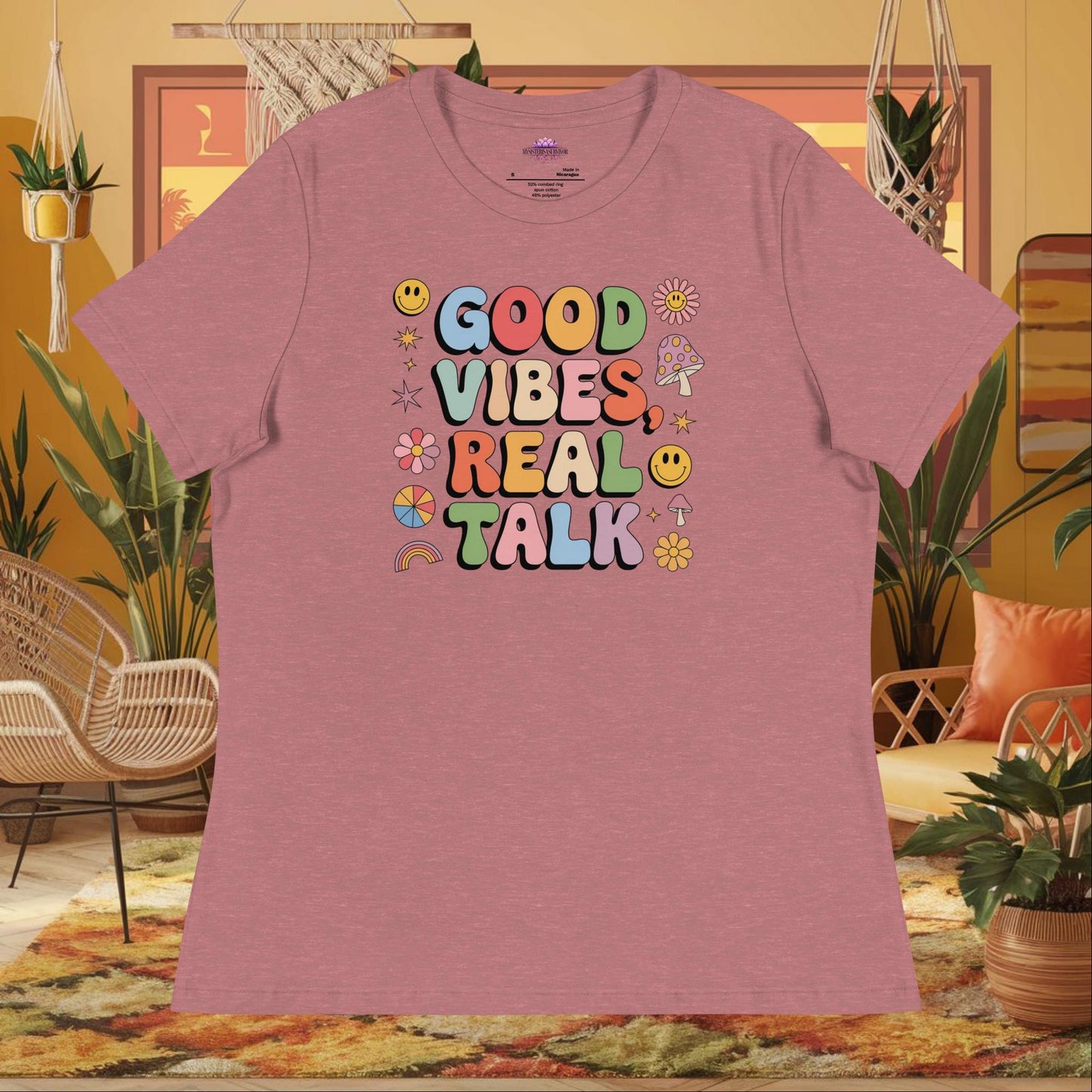 “Good Vibes, Real Talk” women’s relaxed t-shirt featuring a mental health healing affirmation design