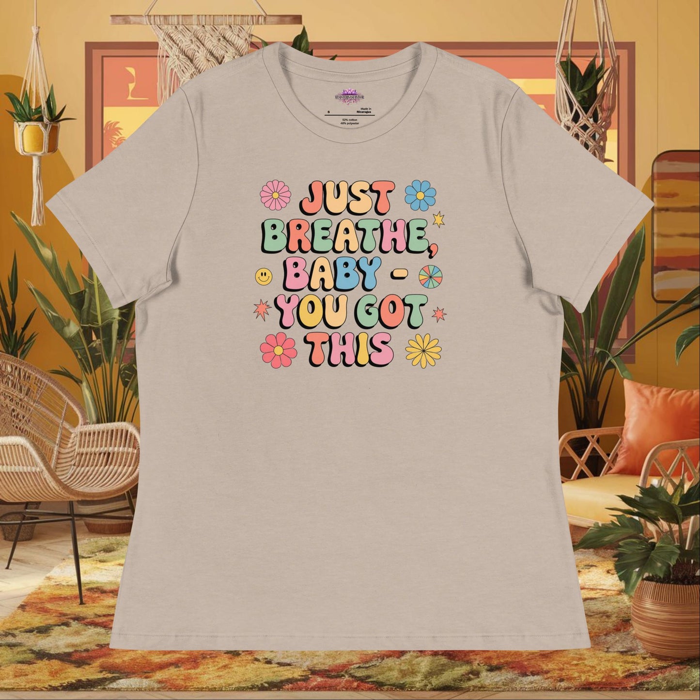 “Just Breathe, Baby You Got This” women’s relaxed t-shirt with anxiety support affirmation design