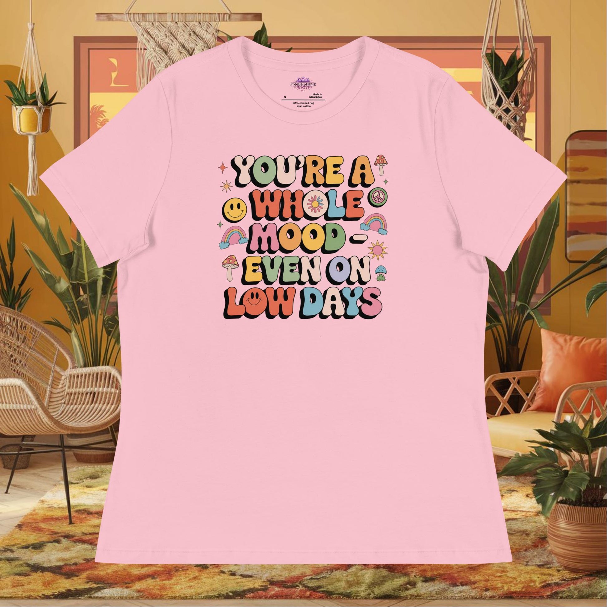 “You’re a Whole Mood Even on Low Days” women’s relaxed t-shirt with mental health support quote