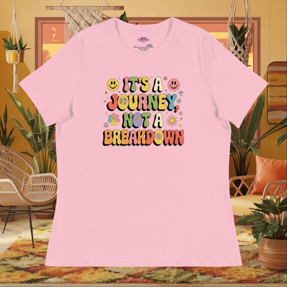 “It’s a Journey, Not a Breakdown” women’s relaxed fit tee showing a mental health healing quote