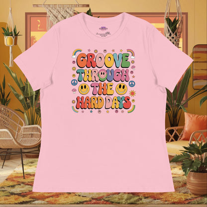 “Groove Through the Hard Days” women’s relaxed fit t-shirt with strength and self-care message