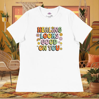 “Healing Looks Good on You” women’s relaxed t-shirt with self-care affirmation mental health message