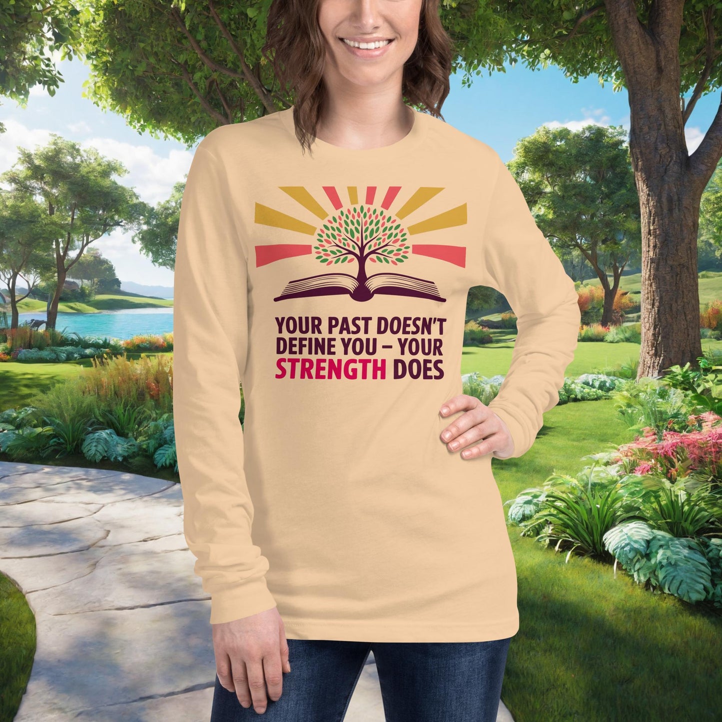 Your Past Doesn't Define You - Your Strength Does Unisex Long Sleeve T-Shirt, Personalized Empowerment Shirt for Trauma Recovery - MySisterIsASurvivor